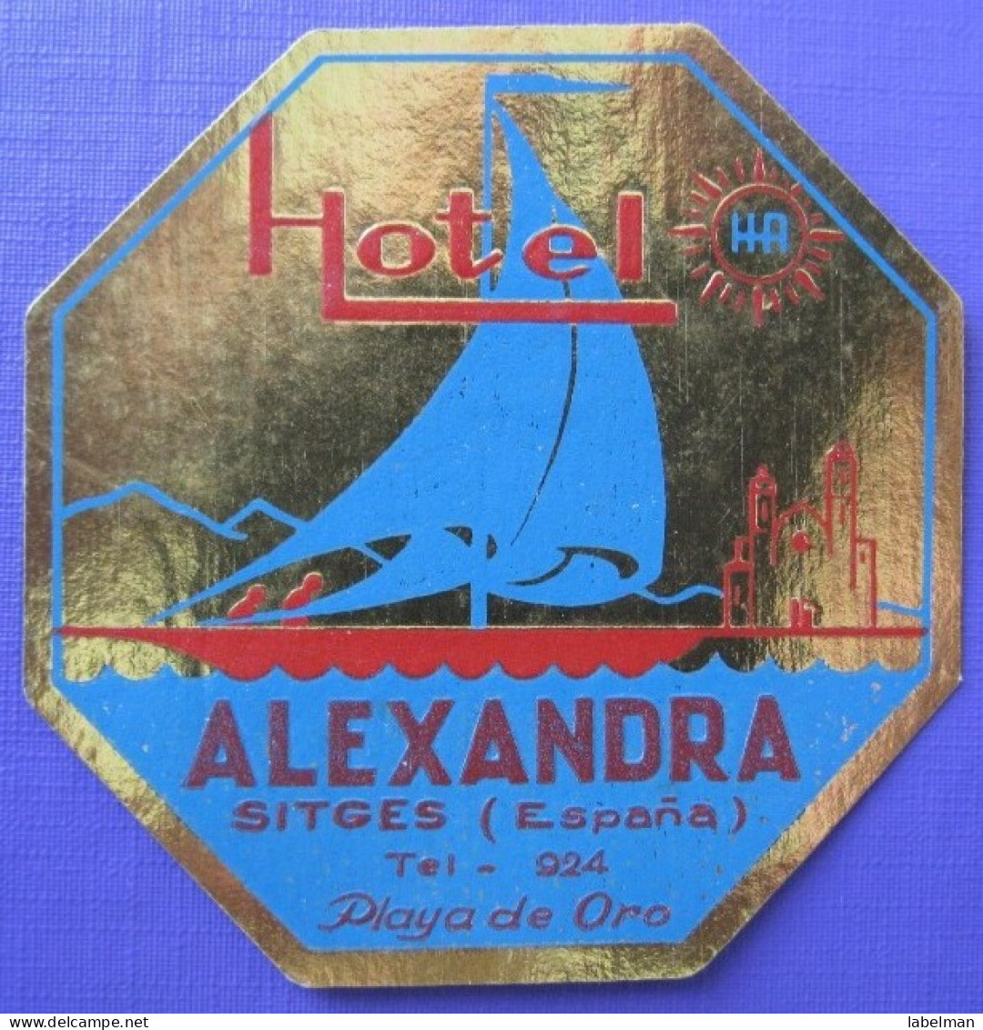 HOTEL RESIDENCIA HOSTAL MOTEL ALEXANDRA SITGES SPAIN LUGGAGE LABEL ETIQUETTE AUFKLEBER DECAL STICKER MADRID - Hotel Labels