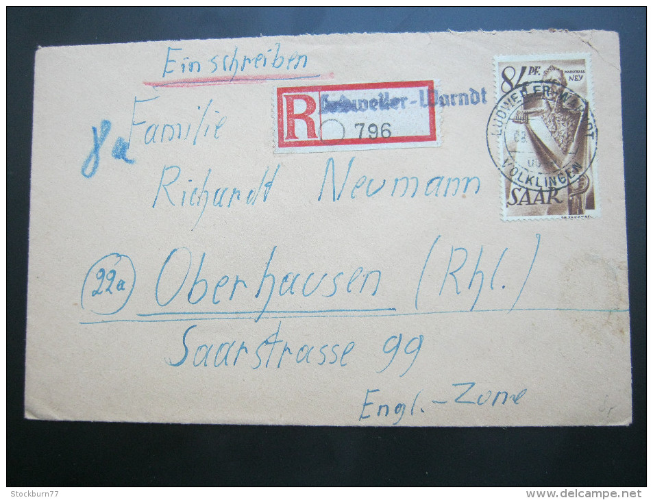 1947 , LUDWEILER - WARNDT , Einschreiben - Lettres & Documents