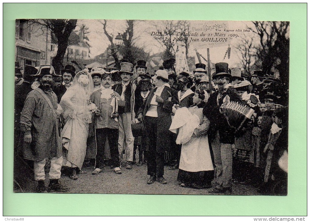 DOLE (39) - Cavalcade Du 21 Mars 1909 - La Noce à Jean GOILLON (M) - Dole