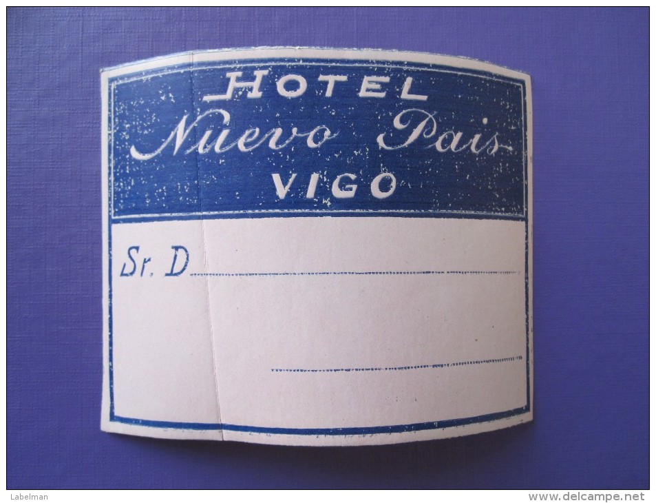 HOTEL RESIDENCIA PENSION NUEVO NEW PAIS COUNTRY VIGO SPAIN LUGGAGE LABEL ETIQUETTE AUFKLEBER DECAL STICKER MADRID - Hotel Labels