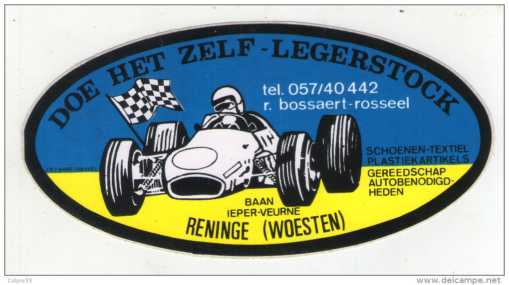 AUTOCOLLANT . STICKER .  RENINGE . DOE HET ZELF LEGERSTOCK . BOSSAERT-ROSSEEL . BAAN . IEPER-VEURNE . VOITURE DE COURSE - Stickers