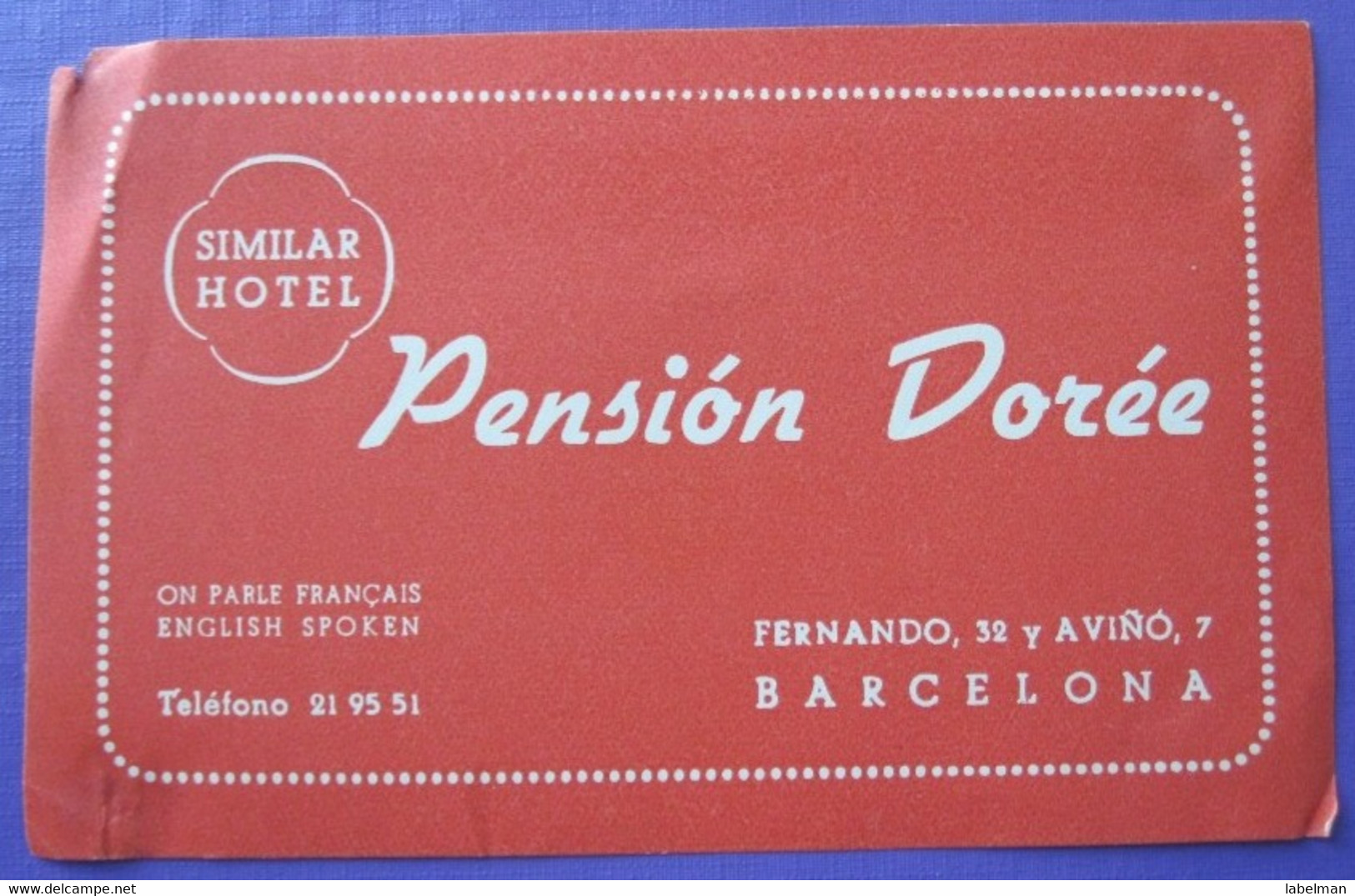 HOTEL RESIDENCIA PENSION DOREE BARCELONA SPAIN LUGGAGE LABEL ETIQUETTE AUFKLEBER DECAL STICKER MADRID - Hotel Labels