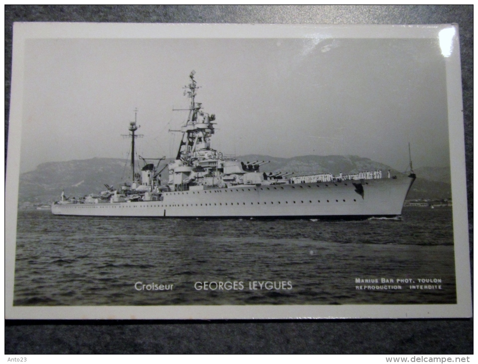 Militaria, Bateau , Navire De Guerre ,  CROISEUR GEOGES LEYGUES , Photo Marius Bar Toulon, Marine National , - Schiffe