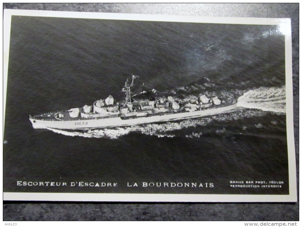 Militaria, Bateau , Navire De Guerre ,  ESCORTEUR D ESCADRE  LA BOURDONNAIS   ,  Marius Bar Toulon, Marine National , - Bateaux