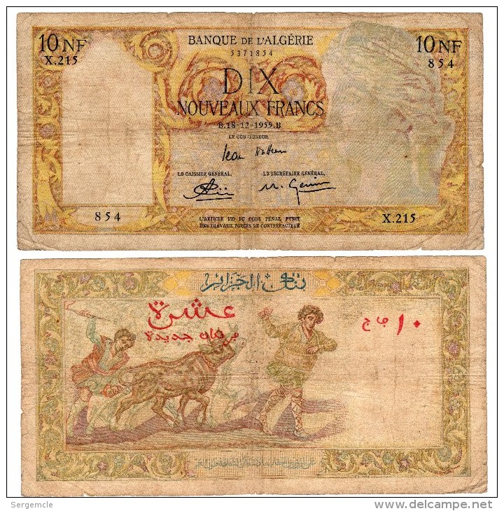 3 Billets 10 NF 1959-1960 Et 1961  Et Un  Billet De 5000 Francs BANQUE DE L´ALGERIE 1950 - Algérie