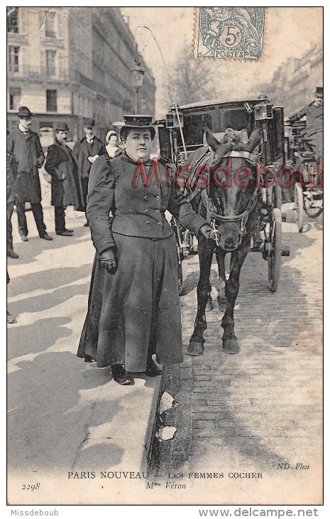 PARIS - Les Femmes COCHER - Madame VERON  - 1907 -  2 Scans -The Women TAXI - Transport Urbain En Surface