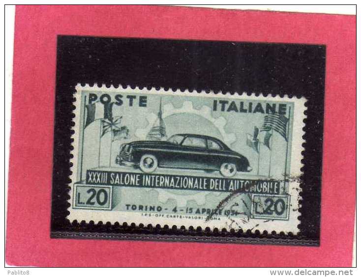 ITALY ITALIA REPUBBLICA 1951 XXXIII 33 SALONE AUTOMOBILISTICO DI TORINO 33TH CAR HALL USATO USED OBLITERE´ - 1946-60: Nuovi