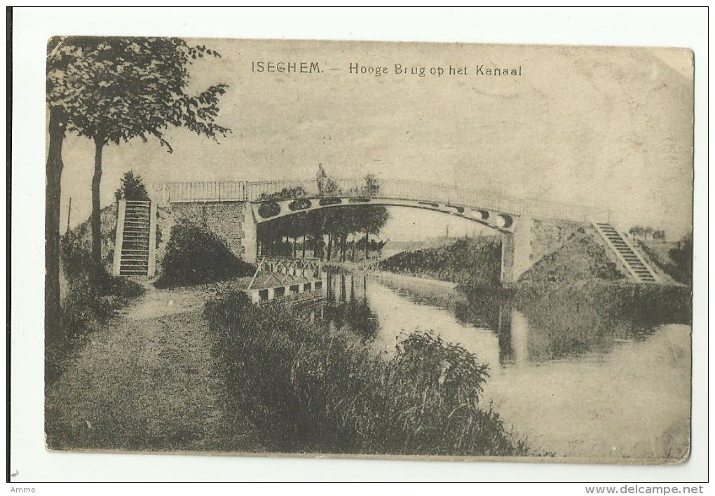 Izegem - Iseghem   * Hooge Brug Op Het Kanaal - Izegem