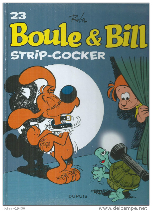 23 - BOULE ET BILL - STRIP-COCKER  ( ROBA ) - Boule Et Bill