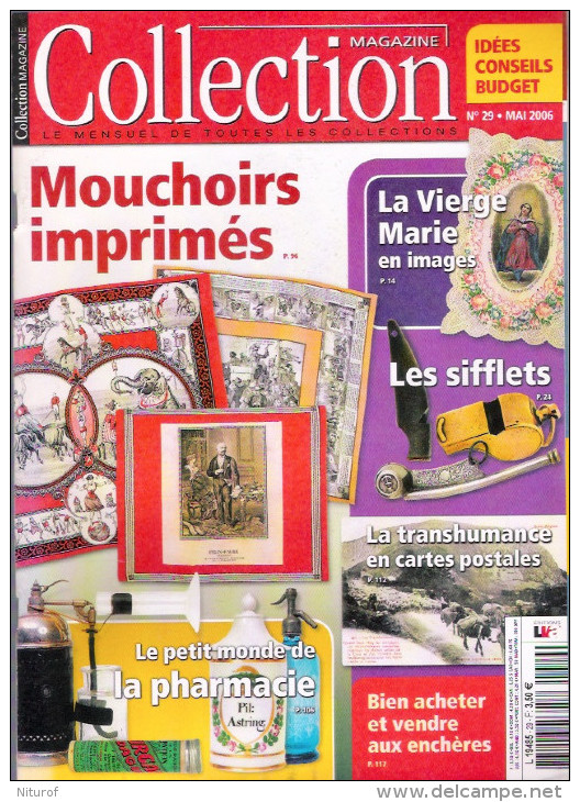 COLLECTION MAGAZINE  N°29  Mouchoirs Imprimés ; Vierge Marie , Sifflets ... - Brocantes & Collections