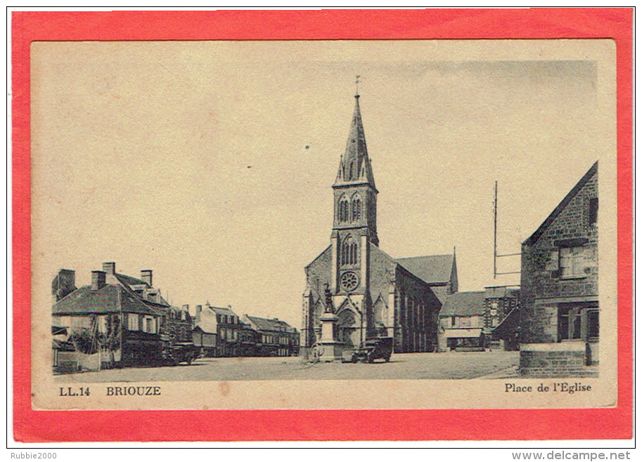 BRIOUZE PLACE DE L EGLISE CARTE EN BON ETAT - Briouze