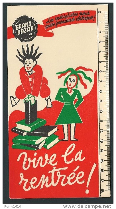 Bivard Illustré. Grand Bazar De Liège. Vive La Rentrée. Fournitures Classiques Pour écoles. - E