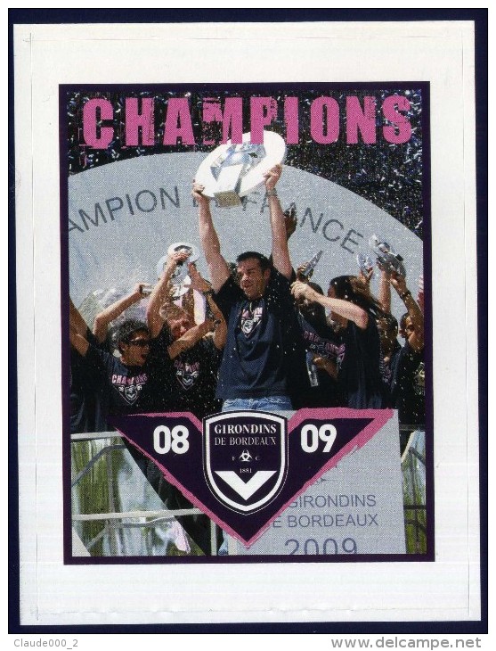 PHOTO  GIRONDINS DE BORDEAUX CHAMPIONS 2009  AUTOADHESIVE   120 X 90 Mm - Sports