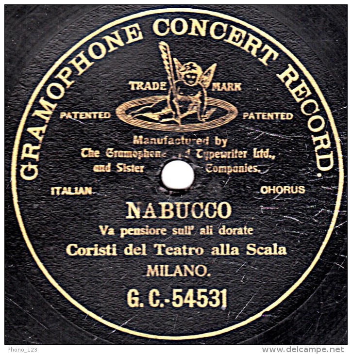 78 Trs - GRAMOPHONE CONCERT RECORD G. C.-54531  - 1 Face  L'Ange - état M - Scala MILANO - NABUCCO - 78 Rpm - Schellackplatten