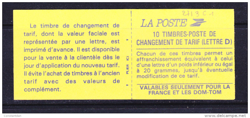 FRANCE CARNET N° 2713 C1 10 TIMBRES CHANGEMENT DE TARIF LETTRE D NON DENTELE ADHESIF - Autres & Non Classés