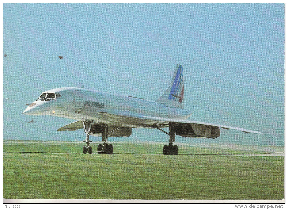 CONCORDE -  Quadriréacteur Supersonique à Aile Delta- Vitesse De Croisière Mach 2 - 1946-....: Moderne