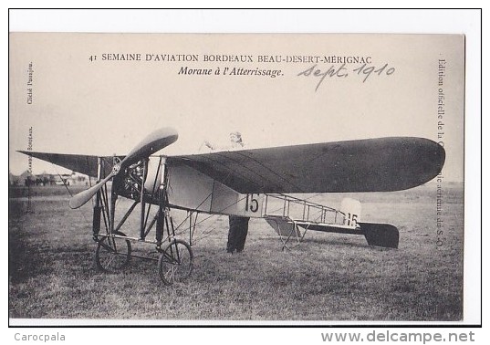 Carte 1910 Semaine D'aviation Bordeaux Beau-Désert-Mérignac : Morane à L'atterrissage - Reuniones