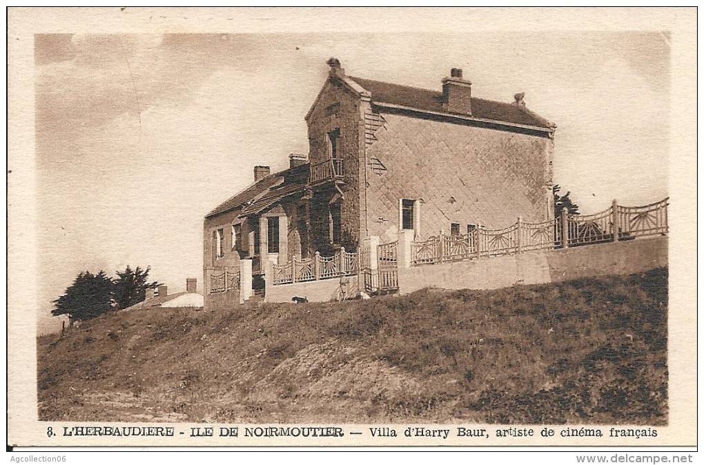 L'HERBAUDIERE. VILLA D' HARRY BAUR ARTISTE DE CINEMA FRANCAIS - Ile De Noirmoutier