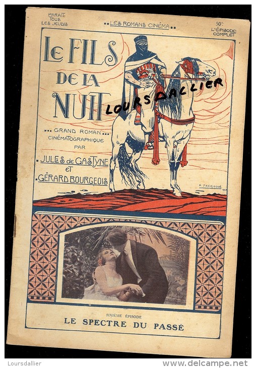 ROMANS CINEMA Le Fils De La Nuit Par Jules De CASTYNE Et Gérard BOURGEOIS  1920  Incomplet - Cinema/ Televisione