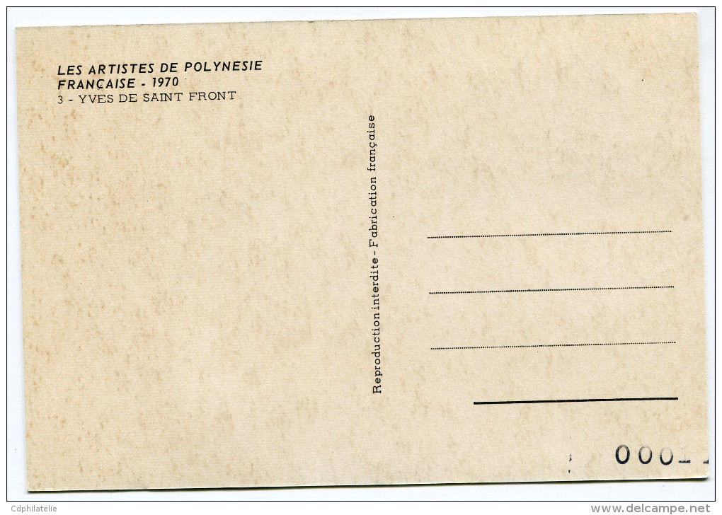 POLYNESIE CARTE MAXIMUM DU PA 40 YVES DE SAINT FRONT OBLITERATION 1er JOUR 14 DEC 70 PAPEETE - Tarjetas – Máxima