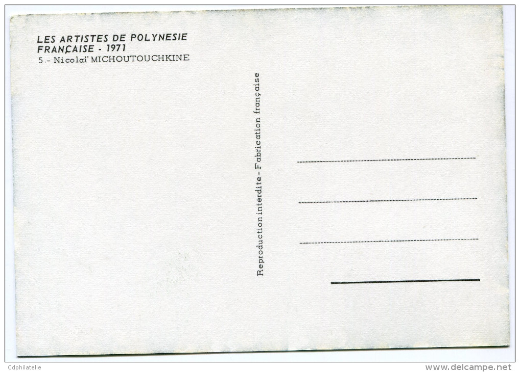 POLYNESIE CARTE MAXIMUM DU PA 59 TABLEAUX DE NICOLAI MICHOUTOUCHKINE  OBLITERATION 1er JOUR 15 DEC 71 PAPEETE - Cartoline Maximum