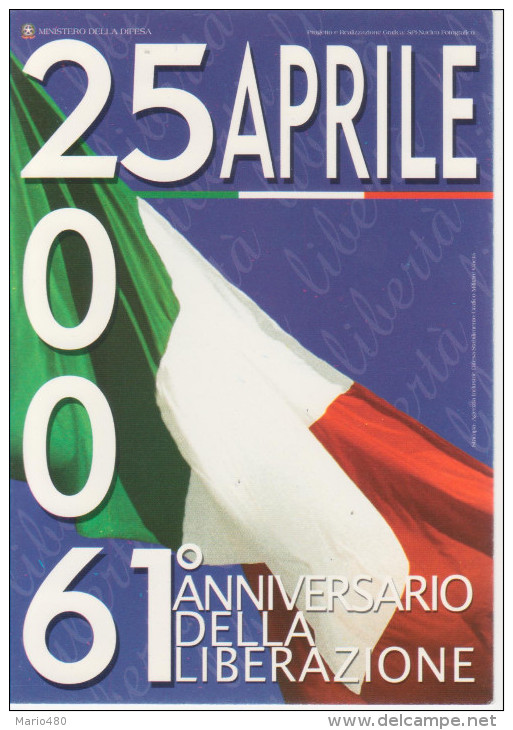 25 Aprile 2006   61° ANNIVERSARIO DELLA LIBERAZIONE - Altri & Non Classificati