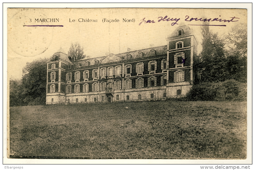 Le Chateau  ( Façàde Nord )         Plan Peu Courant ..... Année 1920 - Marchin