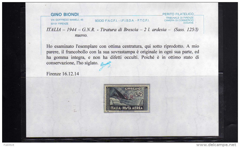 ITALIA REGNO ITALY KINGDOM REPUBBLICA SOCIALE ITALIANA 1944 GNR BRESCIA AEREA L. 2 ARDESIA MNH BEN CENTRATO CERTIFICATO - Luftpost