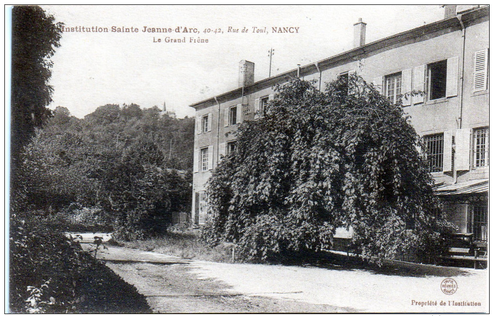 NANCY  54  Institution Sainte Jeanne D'arc    Le Grand Frene    -T- - Nancy