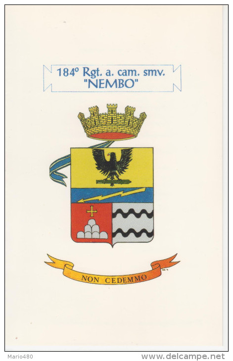 Biglietto  Militare   184° Rgt. A. Cam. Smv.   "NEMBO"         (Nuovo) - Autres & Non Classés