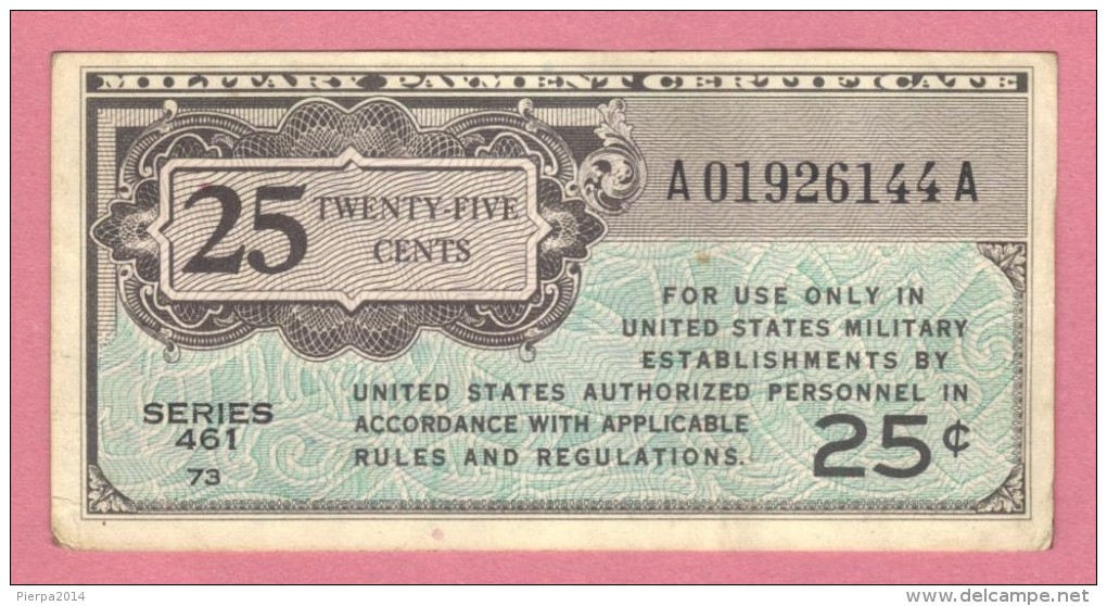 USA United States, 25 Cents, 1946 Military Payment Certificate - 1946 - Series 461