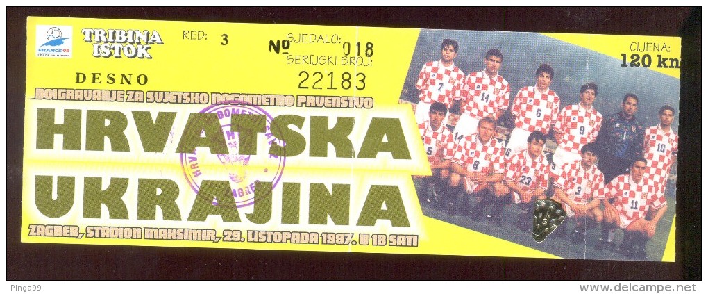 Football Soccer  CROATIA  Vs UKRAINE Ticket  29.10. 1997.. FIFA WORLD CUP 1998.  Qall. - Tickets & Toegangskaarten