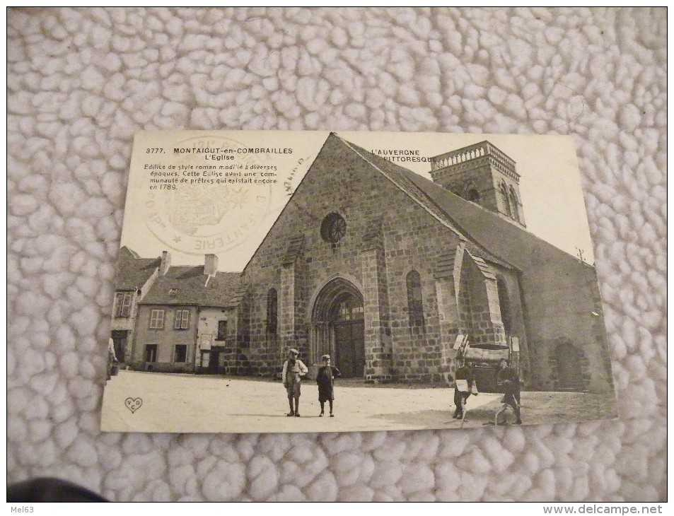 A224. CPA  63.  MONTAIGUT-en-COMBRAILLES. L´Eglise .  Beau Plan Animé.   Ecrite & Voyagée 1915 - Montaigut