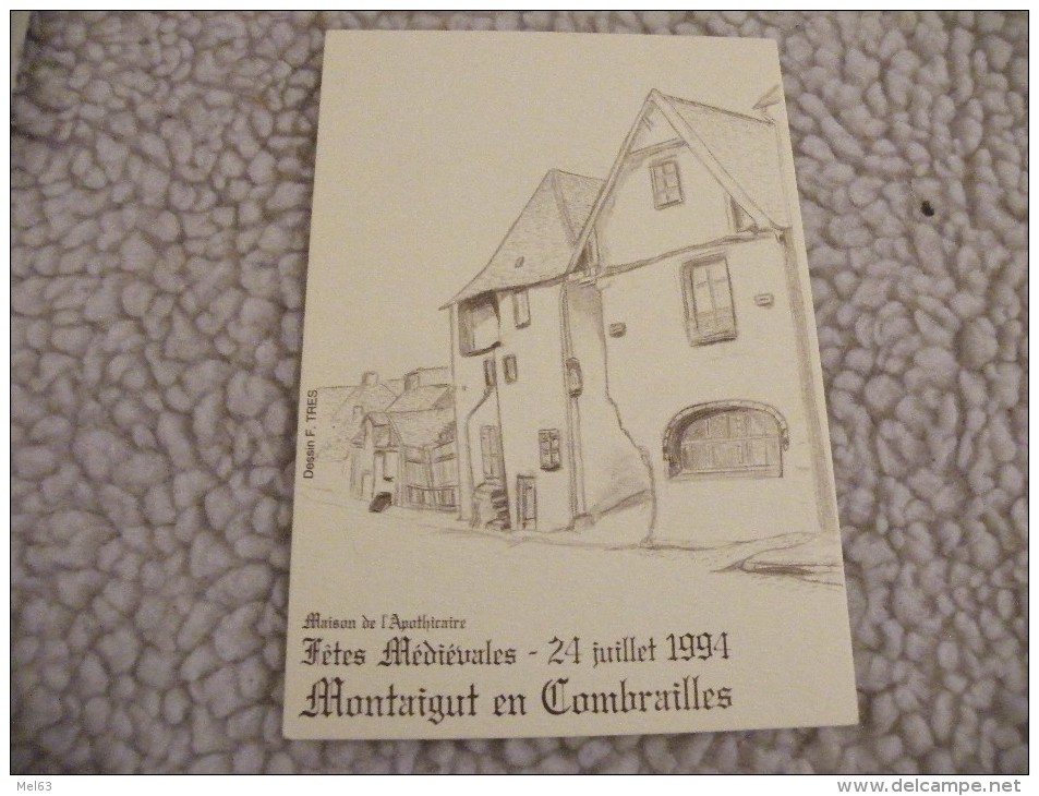 A225.  CPSM.  MONTAIGUT-en-COMBRAILLE. Maison De L'Apothicaire. Fêtes Médiévales . Non écrite - Montaigut