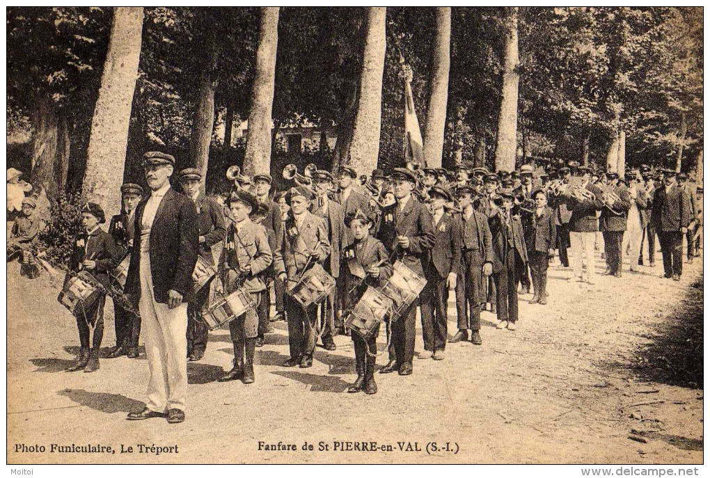 Le Tréport / Saint Pirre En Val Superbe Et Rare Vue De "la FANFARE DE ST PIERRE EN VAL" PARFAIT ETAT - Le Treport