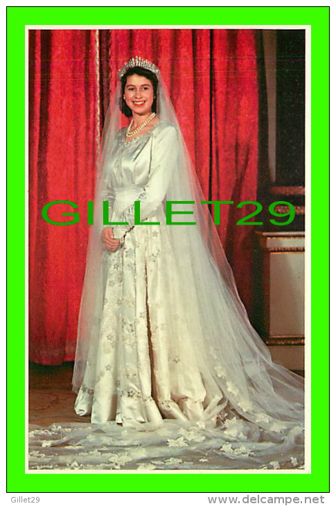 ROYAL FAMILIES - ELIZABETH, WEDDING PORTRAIT 1947 - 30 YEARS  E II R - PRESCOTT PICKUP & CO - - Royal Families