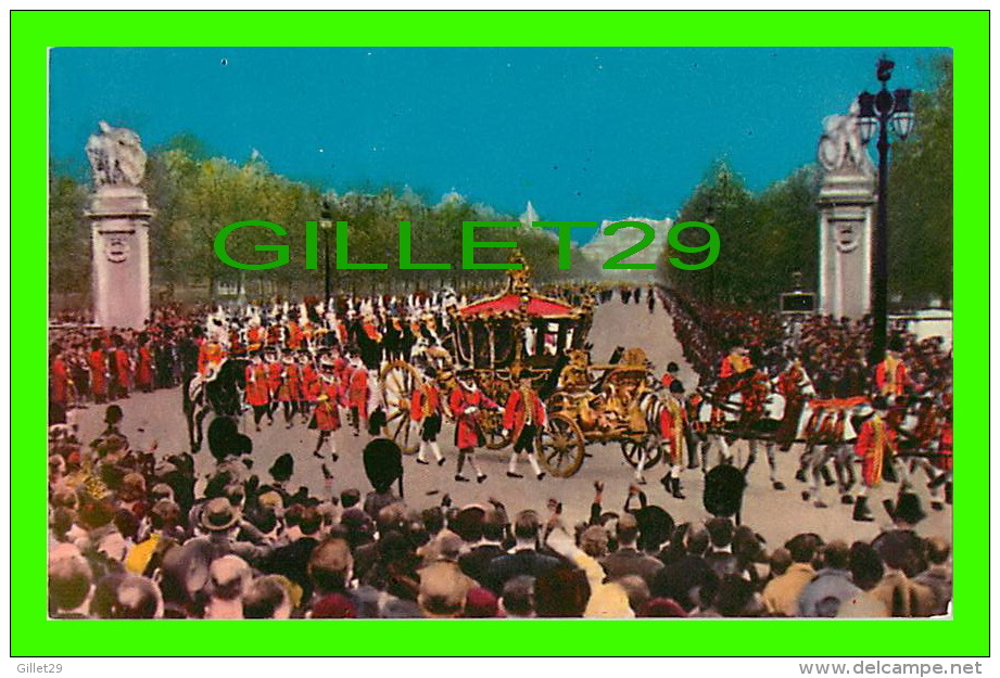 ROYAL FAMILIES - THE CORONATION PROCESSION LEAVING BUCKINGHAM PALACE - CARLE'S -  CURTIS DISTRIBUTING CO - - Familles Royales