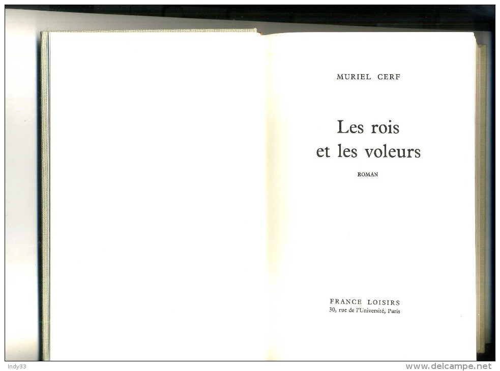 - LES ROIS ET LES VOLEURS . PAR M. CERF . FRANCE LOISIRS 1976. - Roman Noir