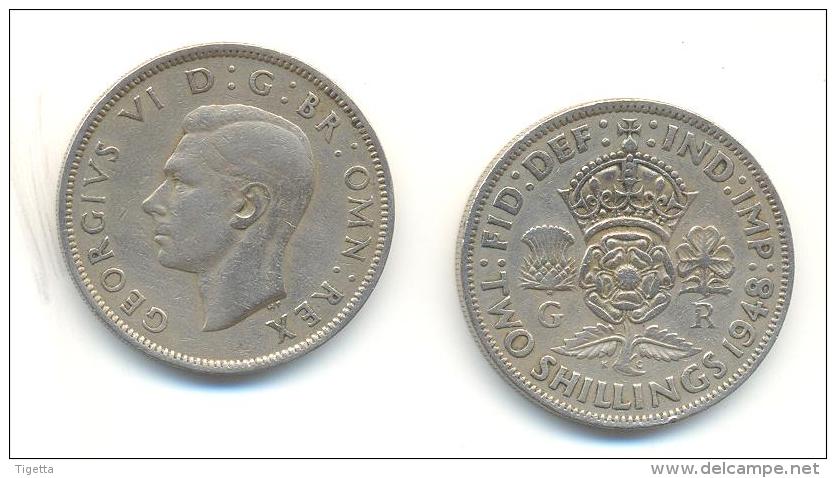 GRAN BRETAGNA  2 SHILLING  ANNO 1948 - J. 1 Florin / 2 Schillings