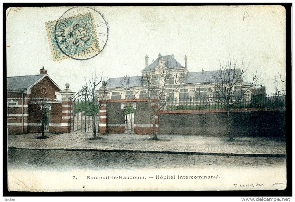 Cpa Du 60 Nanteuil Le Haudoin  Hôpital Intercommunal    PY23 - Nanteuil-le-Haudouin