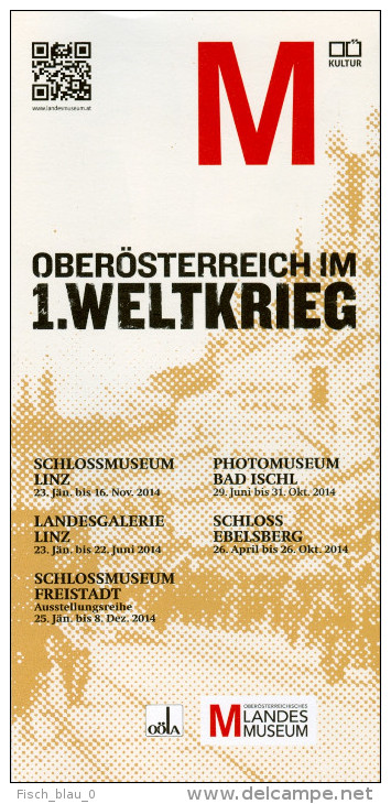 Broschüre "Oberösterreich Im 1. Weltkrieg" Schlossmuseum Linz 2014 Erster Krieg Österreich War WW1 Militär Krieg - Autres & Non Classés