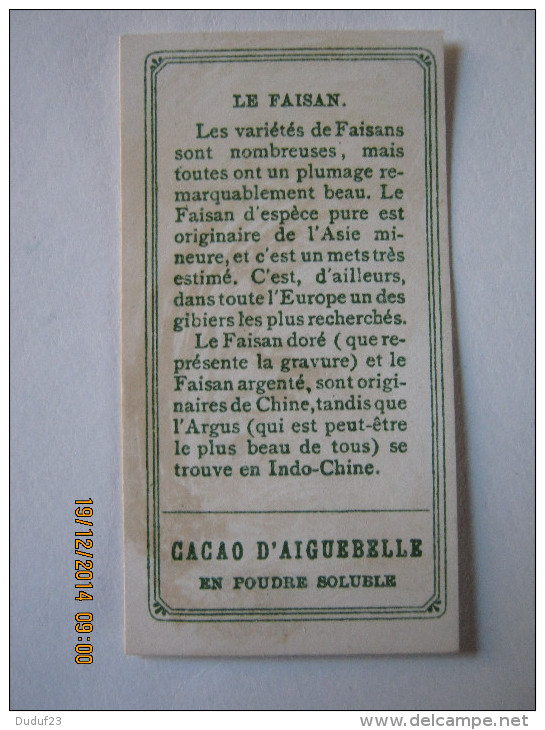 CHROMO CHOCOLATERIE AIGUEBELLE CACAO EN POUDRE  : LE FAISAN - Aiguebelle