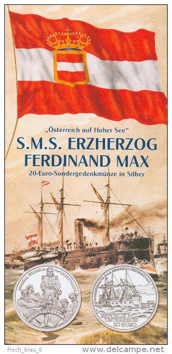 Folder Österreich Auf Hoher See  Panzerfregatte S.M.S Erzherzog Ferdinand Max 2004 Kriegsschiff Austria Autriche - Boeken & Software