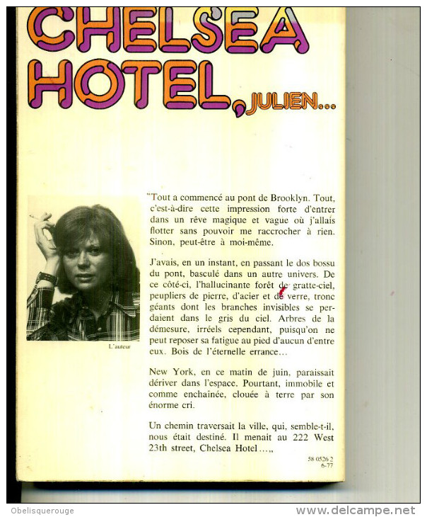 CHESEA HOTEL LINDA BASTIDE 1977  160 PAGES  GUY AUTHIER ED - Action
