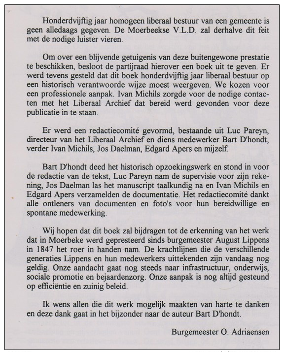 D&rsquo;Hondt, Bart, Een Blauwe Horizon. 150 Jaar Liberaal Bestuur In Moerbeke (1847-1997) - Histoire