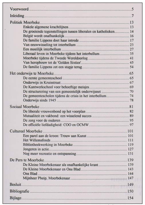 D&rsquo;Hondt, Bart, Een Blauwe Horizon. 150 Jaar Liberaal Bestuur In Moerbeke (1847-1997) - Histoire