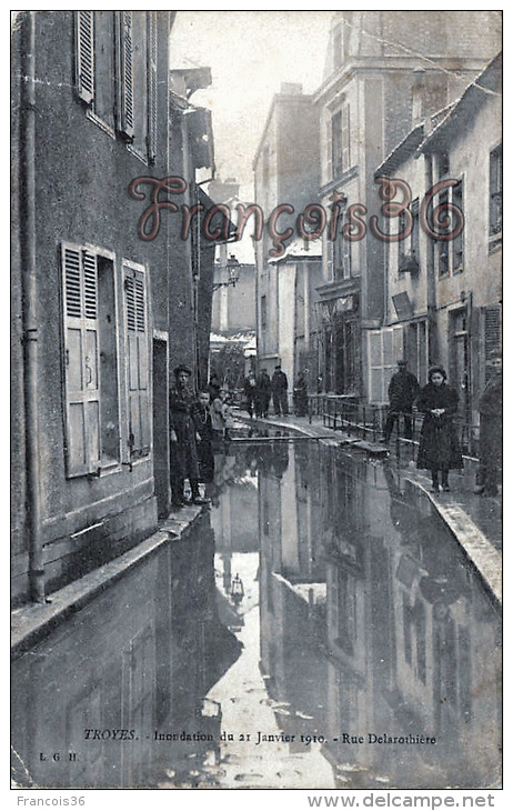 (Troyes) - Innondation Du 21 Janvier 1910 - Rue Delarothière - 2 SCANS - Troyes