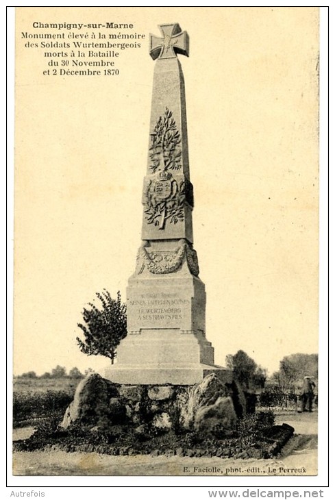 51 CHAMPIGNY MONUMENT ELEVE A LA MEMOIRE DES SOLDATS WURTEMBERGEOIS MORTS A LA BATAILLE DU 30 NOV ET 2 DEC 1870 - Champigny