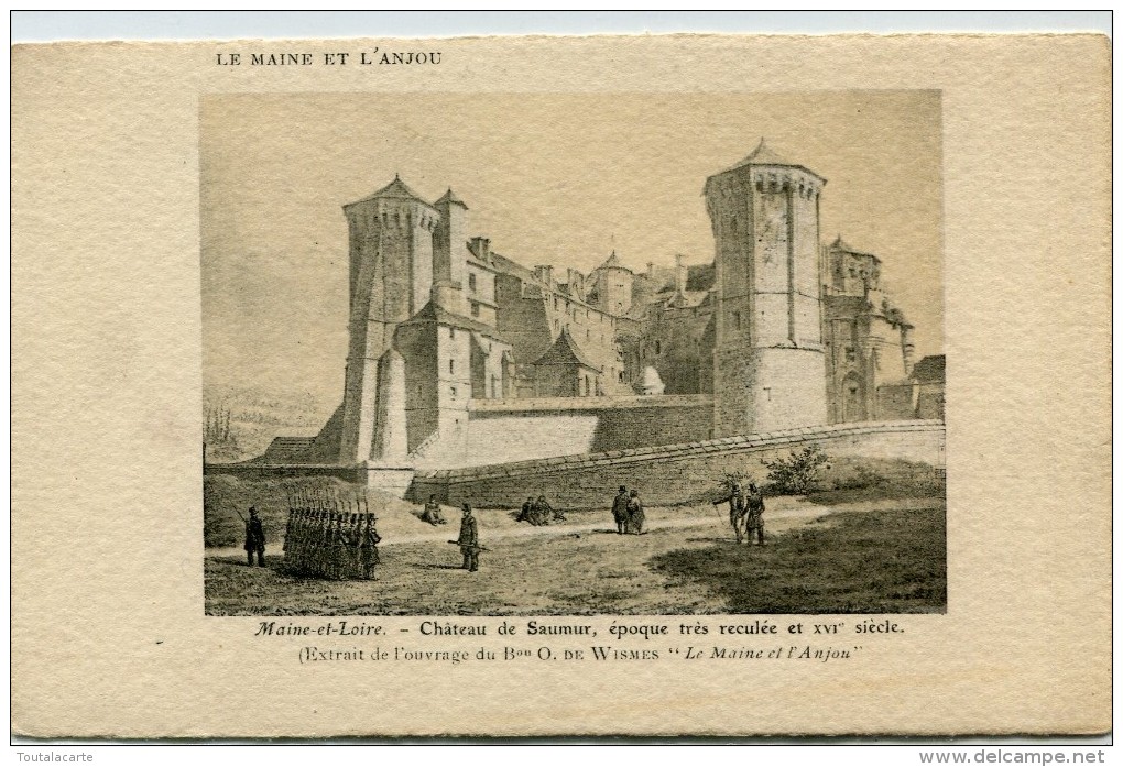 CPA 49 SAUMUR CHATEAU DE SAUMUR EXTRAIT DE L OUVRAGE DE WISMES - Saumur