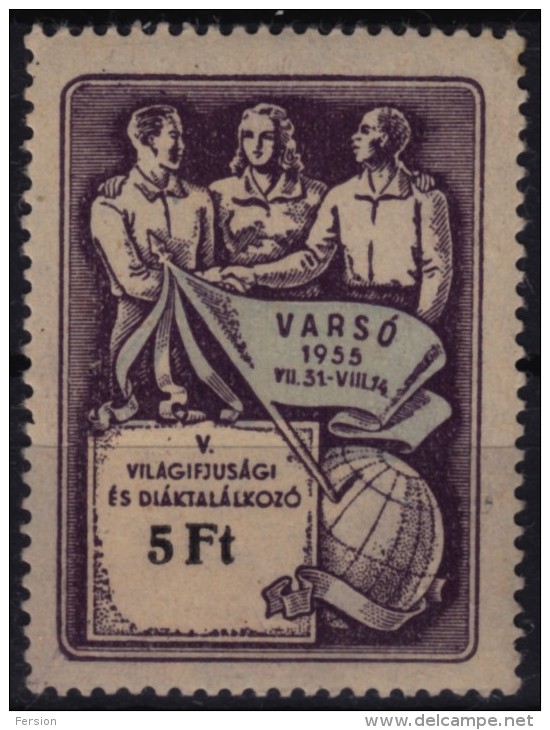 Cinderella Vignette Label Member Charity Stamp World Youth Organisation Congress / POLAND Warsaw - 5Ft 1955 Hungary - Officials